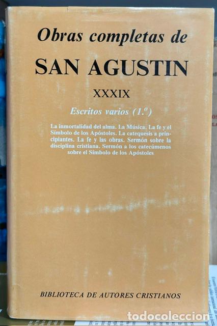 Libros: OBRAS COMPLETAS. Tomo XXXIX. ESCRITOS VARIOS (1&ordm;) - SAN AGUSTIN