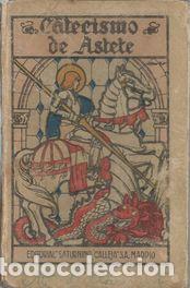 Libros: CATECISMO DE LA DOCTRINA CRISTIANA - ASTETE, GASPAR