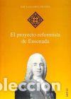 Libros: El proyecto reformista de Ensenada - Fern&aacute;ndez, Roberto; G&oacute;mez Urd&aacute;&ntilde;ez, Jos&eacute; Luis TDK64