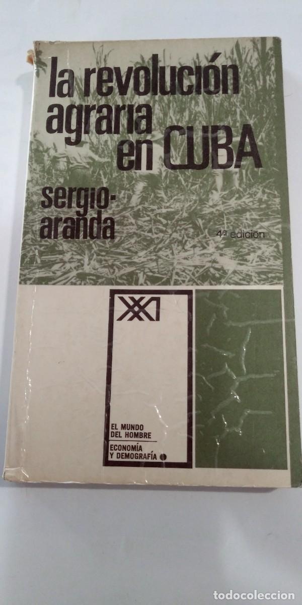 Libros: La revoluci&oacute;n agraria en Cuba Sergio Aranda
