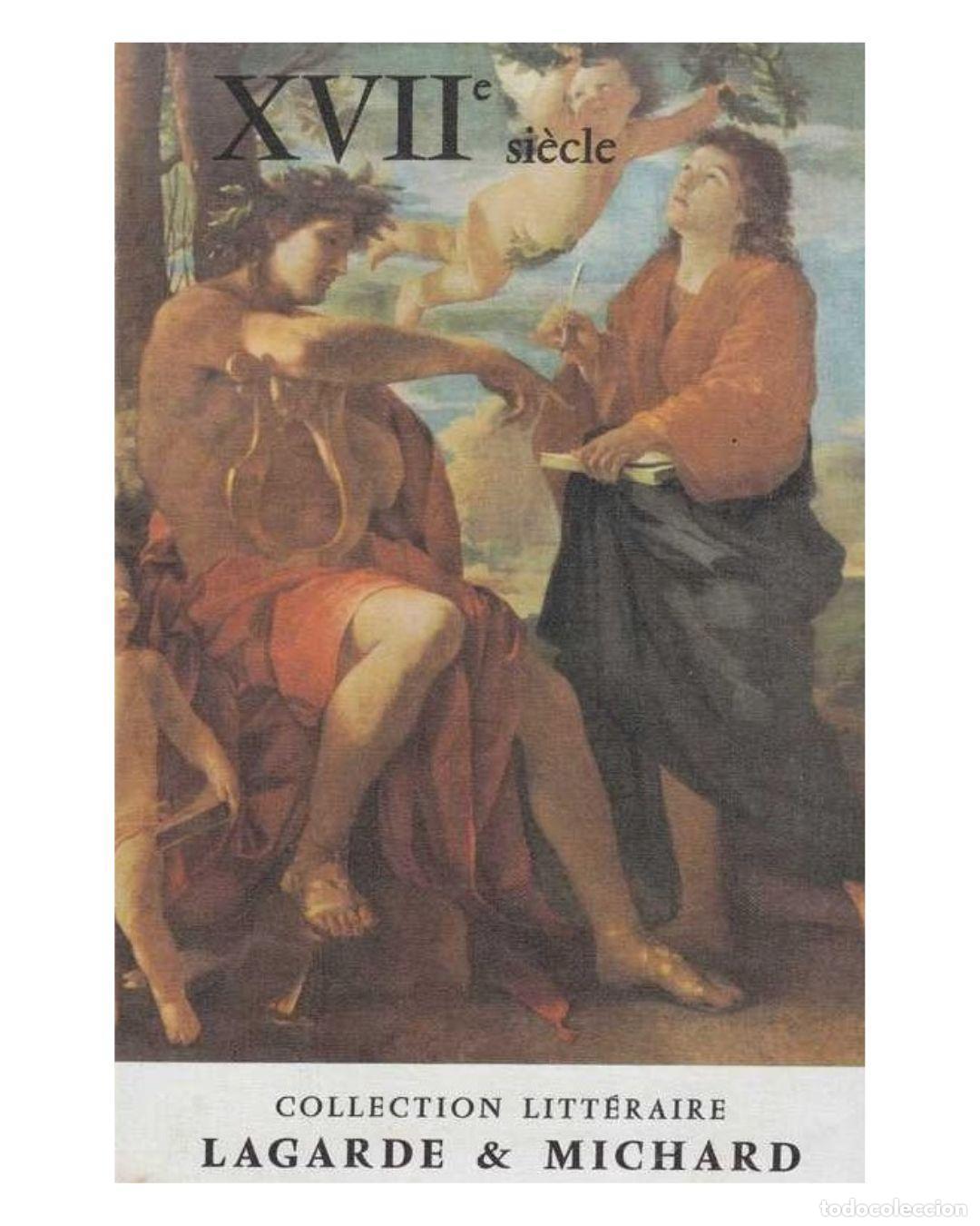 Libros: XVII&deg; si&egrave;cle - Lagarde et Michard -