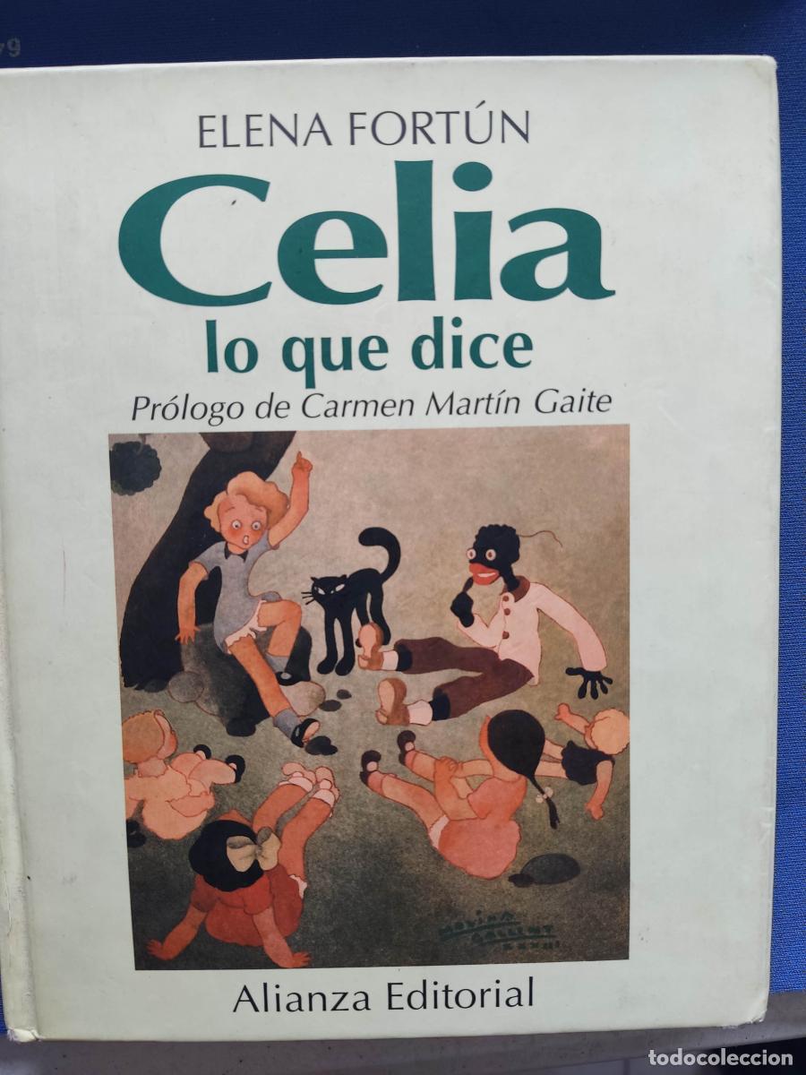 Libros: Celia, lo que dice - FORTUN,E tdk96 - Foto 1