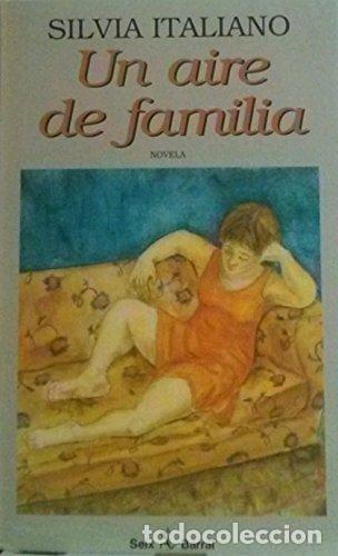 Libros: Un aire de familia (Spanish Edition) - Silvia Italiano