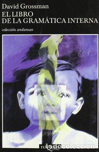 Libros: El Libro de la Gr&aacute;matica Interna - David Grossman