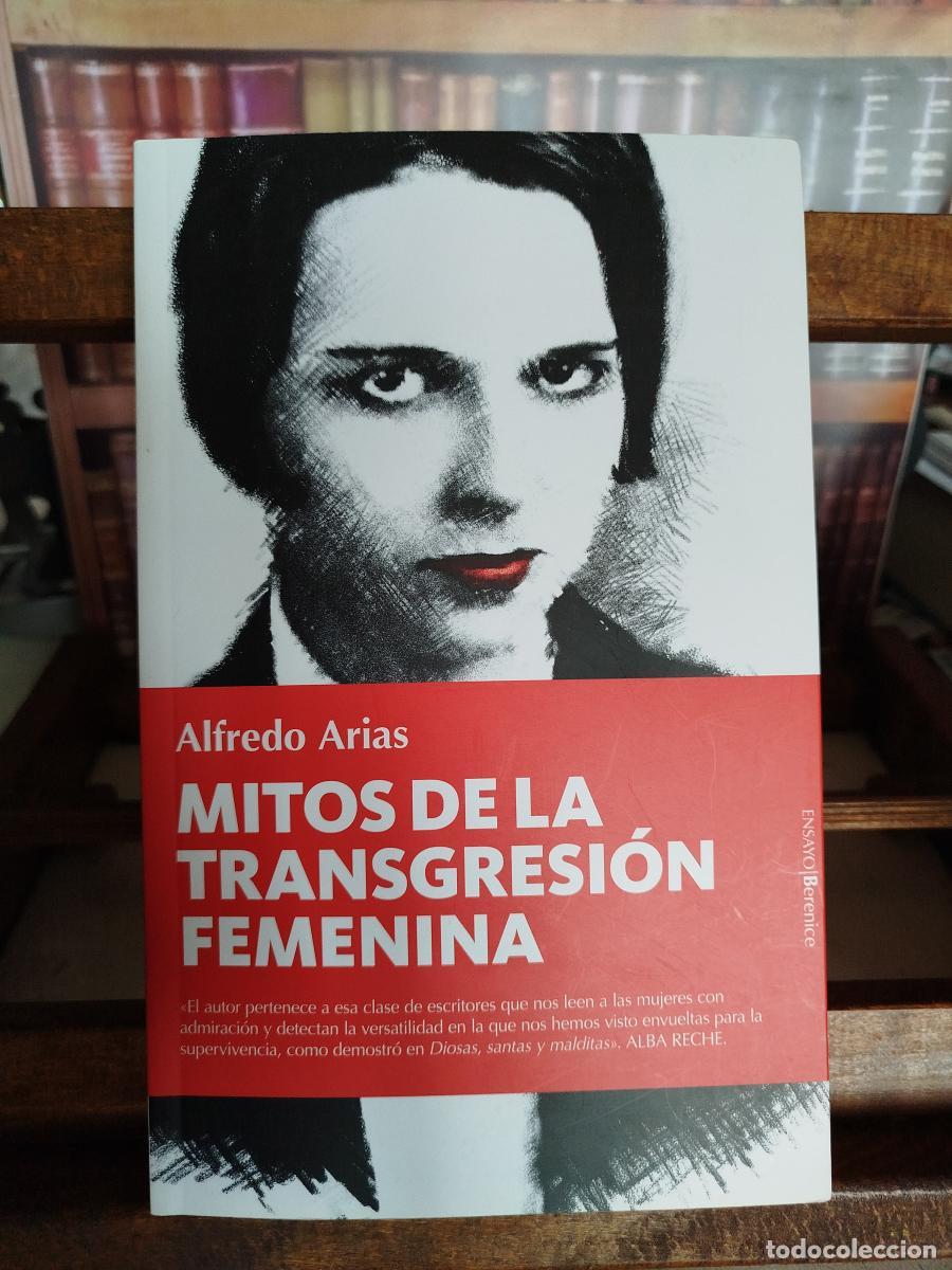 Mitos de la transgresi&oacute;n femenina - Arias, Alfredo.
