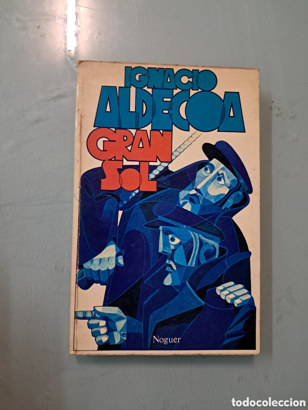 Libros: Ignacio Aldecoa, Gran Sol, Noguer