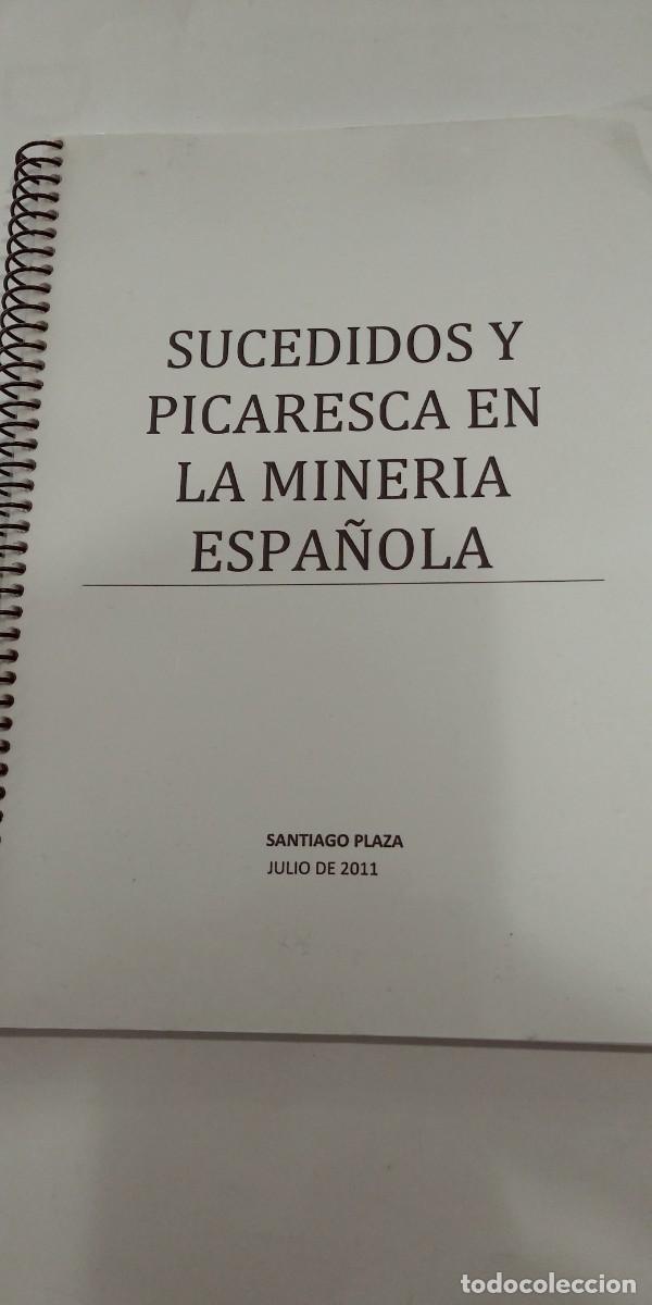Libros: Sucedidos y picaresca en la miner&iacute;a espa&ntilde;ola Santiago Plaza