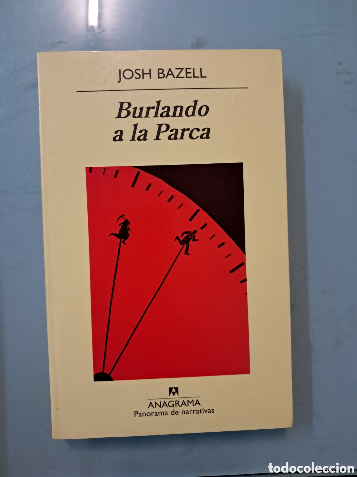Libros: Josh Bazell, Burlando a la Parca, Anagrama 731