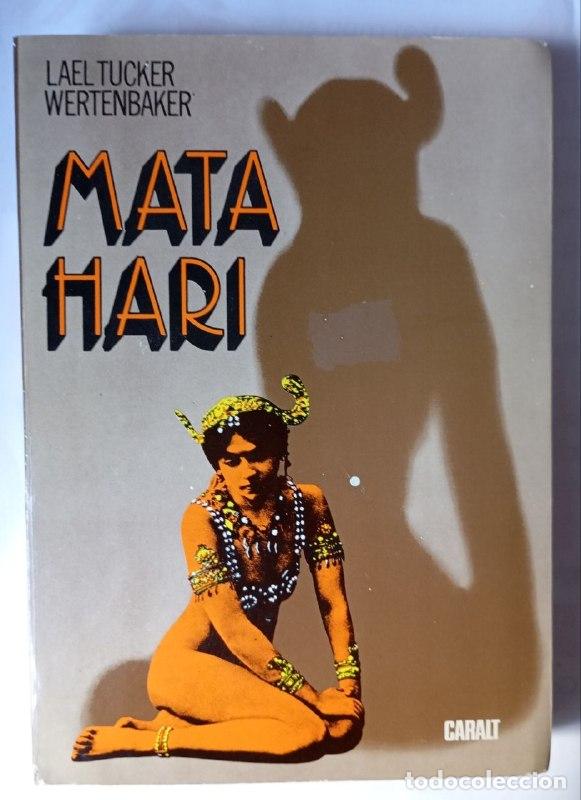 Livres: Mata Hari - Lael Tucker Wertenbaker