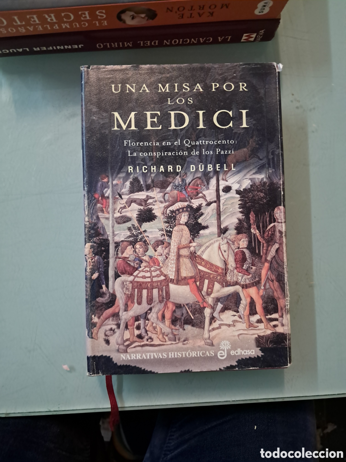Libros: Richard Dubell, Una misa por los Medici, EDHASA