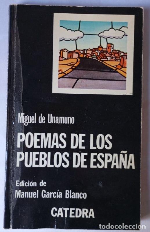 Libros: Poemas de los pueblos de Espa&ntilde;a - Unamuno, Miguel de (1864-1936) / Garc&iacute;a Blanco, Manuel (1902-1966)