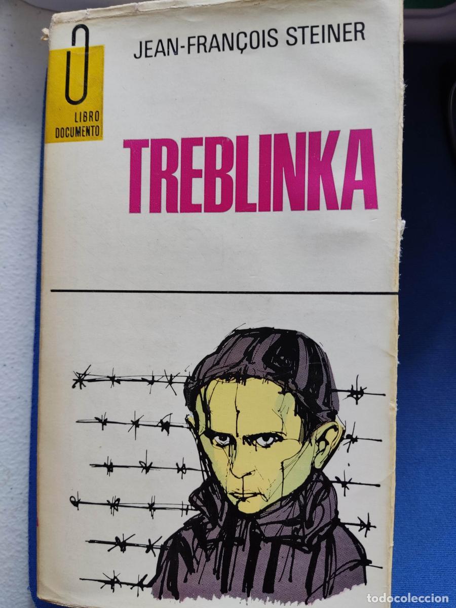 Libros: Treblinka - Jean Fran&ccedil;ois Steiner tdk81