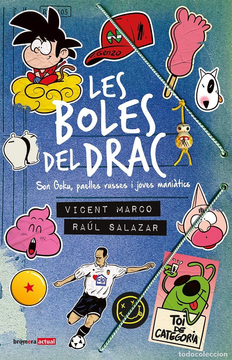 Libros: Les Boles de Drac. Son Goku, Paelles Russes I Joves Mani&agrave;tics: 20 (Bromera Actual)