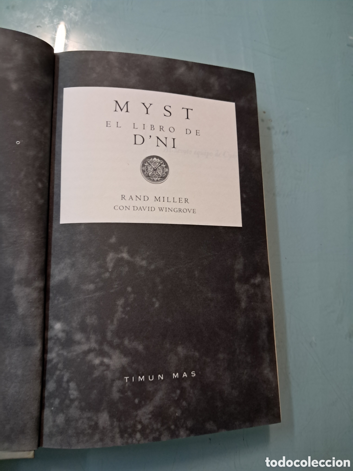 Libros: Myst,El libro de D,NI, Rand Miller, Timun - Foto 2