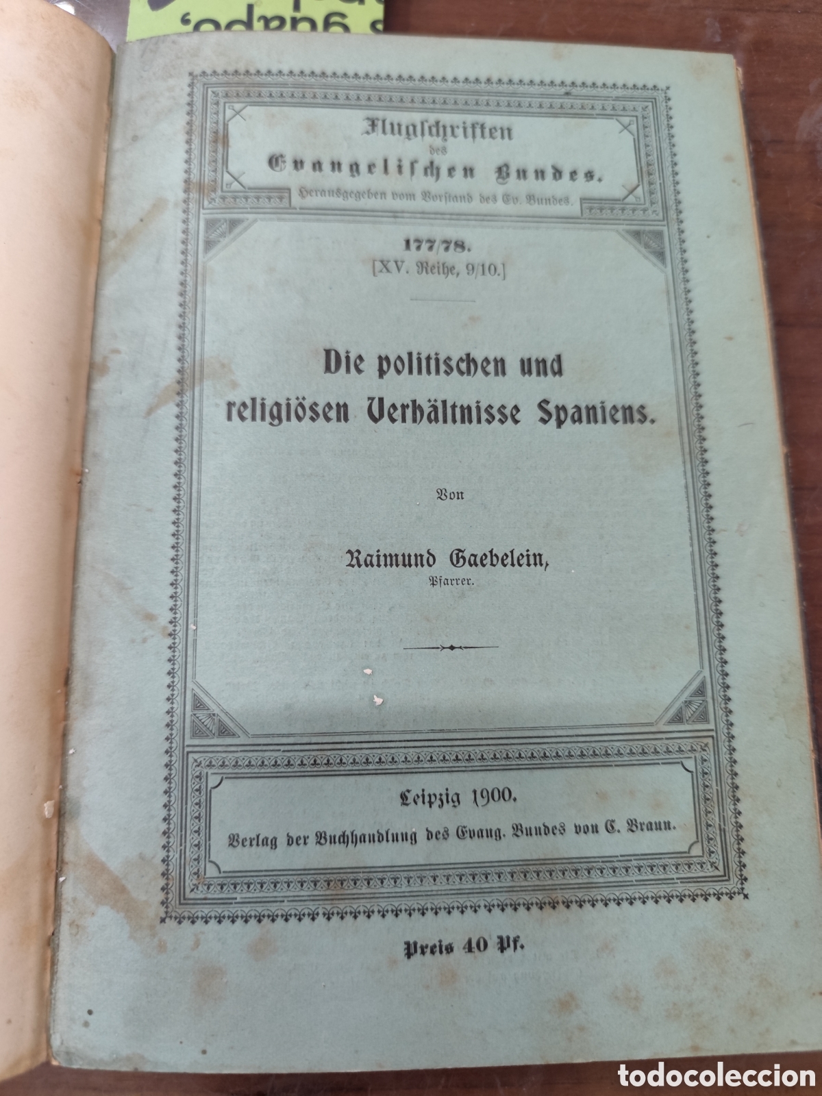Libros: DIE POLITISCHEN UND RELIGI&Ouml;SEN VERH&Auml;LTNISSE SPANIENS. Las condiciones politicas y religiosas de Espa