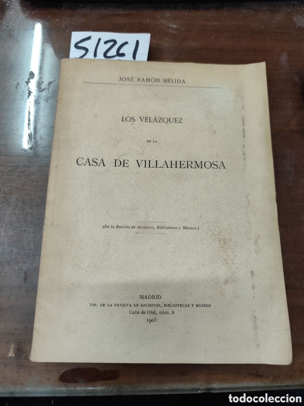 Libros: LOS VELAZQUEZ DE LA CASA DE VILLAHERMOSA. 1&ordf; Edici&oacute;n. A&ntilde;o 1905 - MELIDA,Jos&eacute; Ram&oacute;n