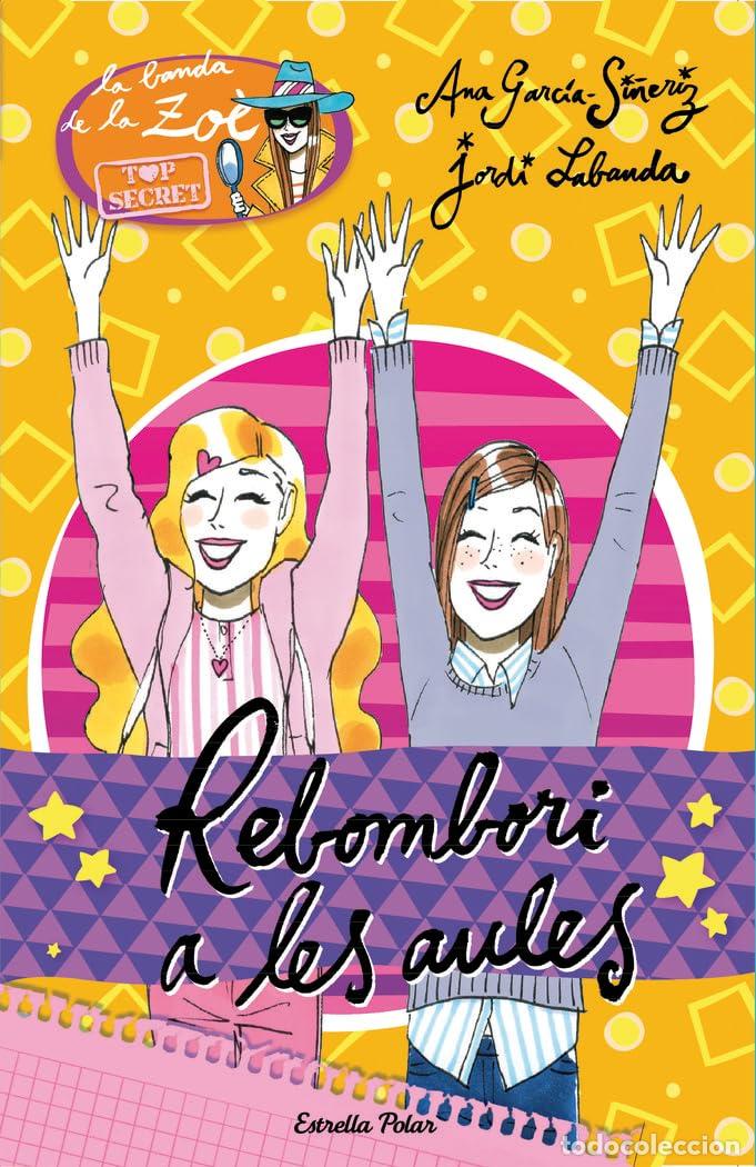 Libros: Rebombori A Les Aules: La Banda de la Zo&eacute;. Top Secret 4