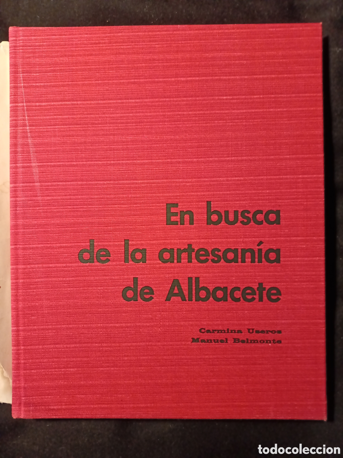 Libros: EN BUSCA DE LA ARTESAN&Iacute;A DE ALBACETE - Foto 10