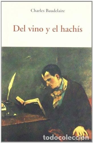 B&uuml;cher: DEL VINO Y EL HACHIS - CHARLES BAUDELAIRE - CHARLES BAUDELAIRE