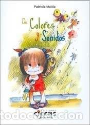 Libri di seconda mano: DE COLORES Y SONIDOS (Spanish Edition) - MAITIA PATRICIA - MAITIA PATRICIA