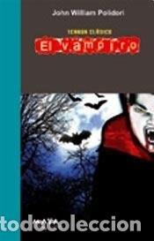 Livres: El Vampiro - POLIDORI JOHN - POLIDORI JOHN