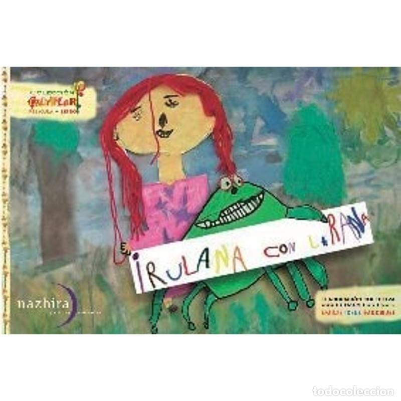 B&uuml;cher: IRULANA CON LA RANA (Spanish Edition) - EMILSE GARRIGUET - EMILSE GARRIGUET