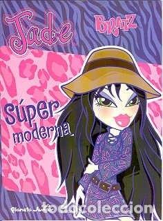 Libros: Jade. Super Moderna (Spanish Edition) - Bratz - Bratz - Foto 1