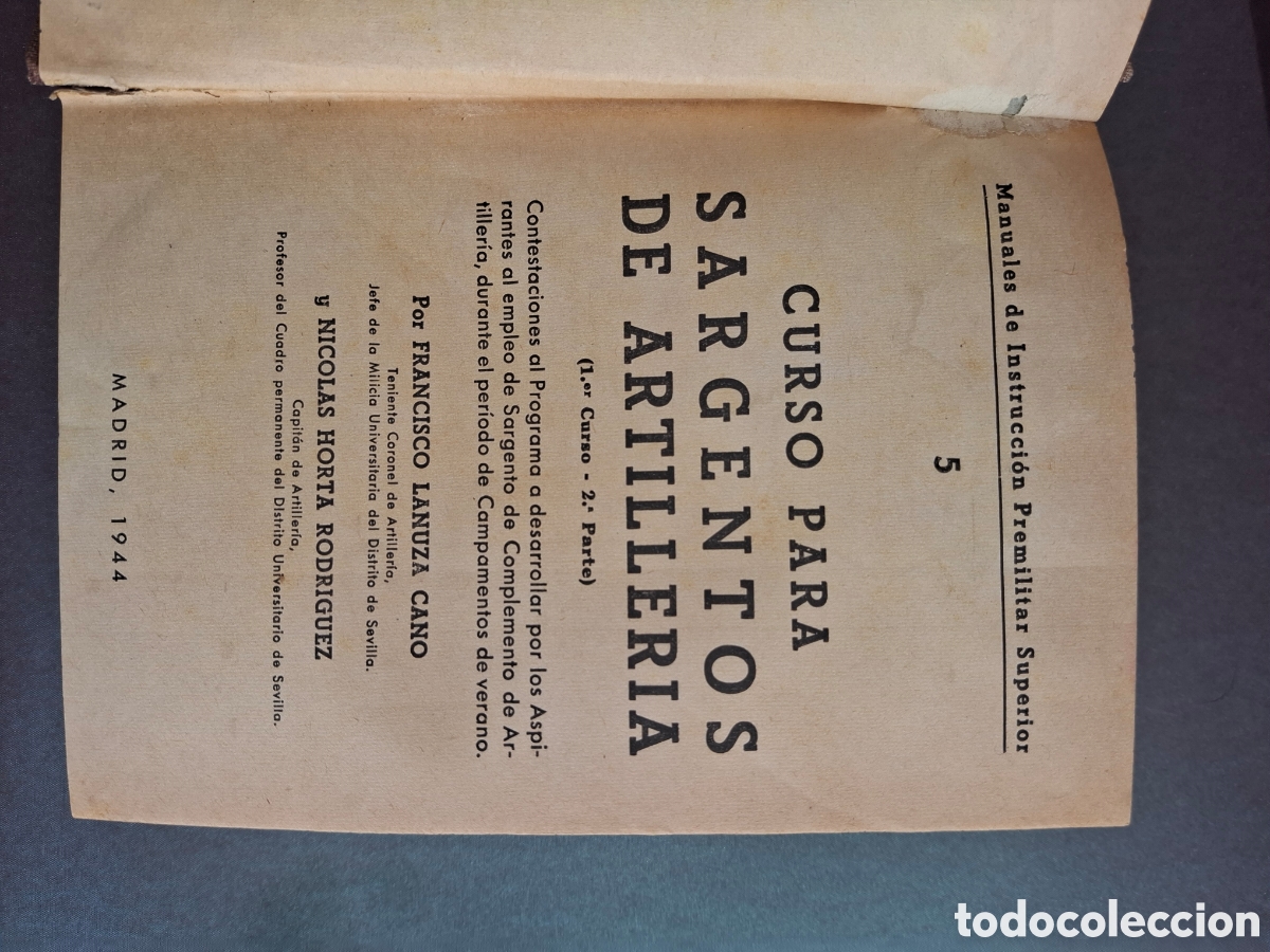 Libros: Curso para sargento de artiller&iacute;a - Fco Lanuza y Nicol&aacute;s Horta - 1944