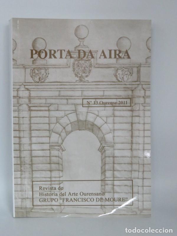 Libros: PORTA DA AIRA N&ordm;13 2011 - GRUPO FRANCISCO MOURE - Sin Especificar