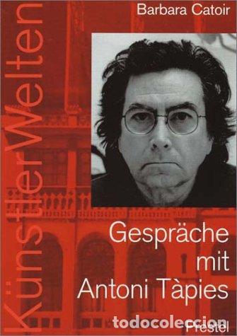 Libros: Gespr&auml;che mit Antoni T&agrave;pies