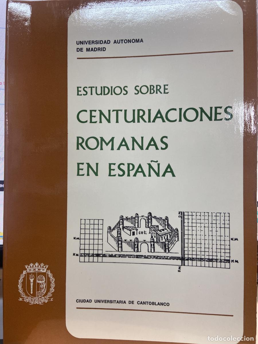Libros: Estudios sobre centuriaciones romanas en Espa&ntilde;a. - VV.AA.