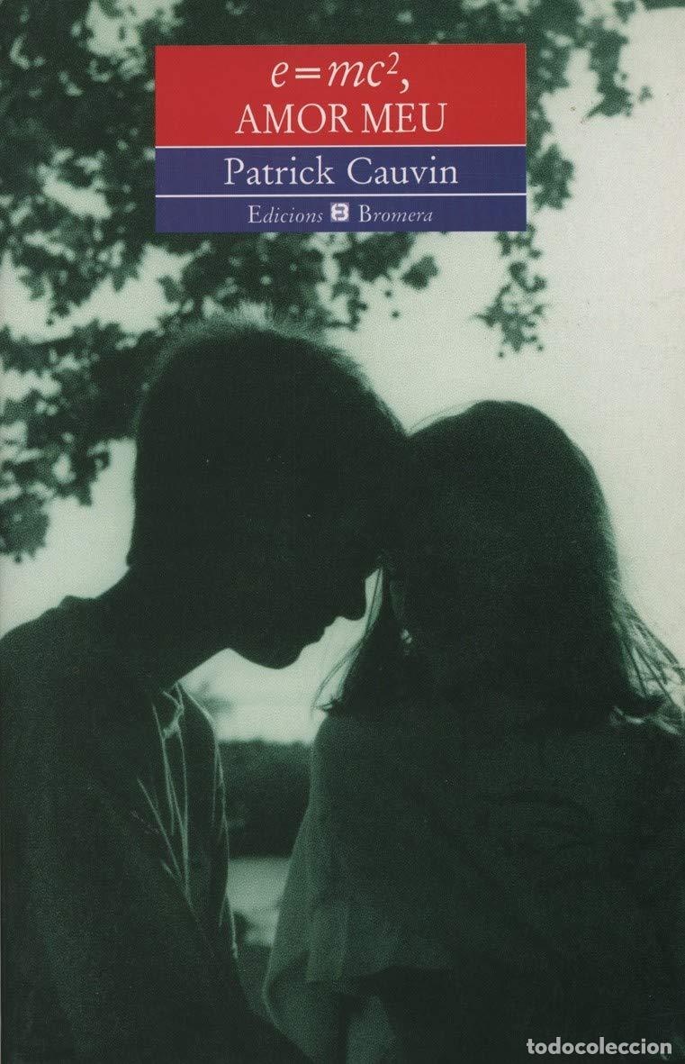 Libros: E=mc2, amor meu: 22 (Espurna)