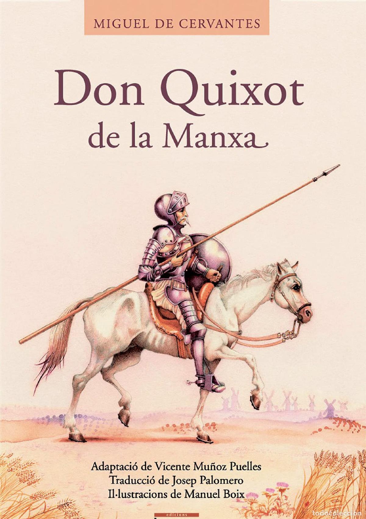 Libros: Don Quixot de la Manxa (LLIBRES FORA COL&middot;LECCI&Oacute;)