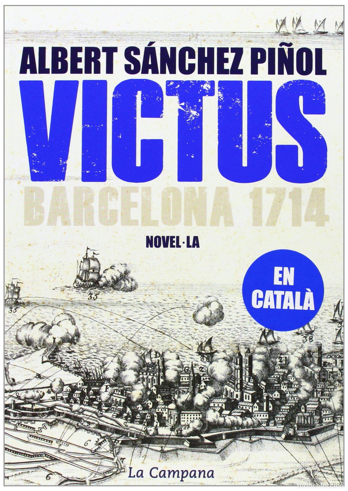 Libros: Victus (edici&oacute; en catal&agrave;): Barcelona 1714 (Narrativa Catalana)