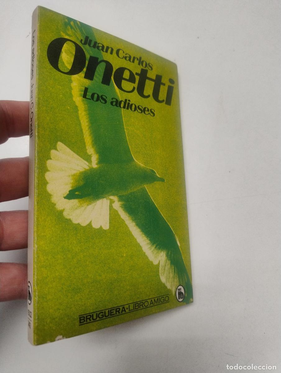 Libros: Los adioses - Juan Carlos Onetti
