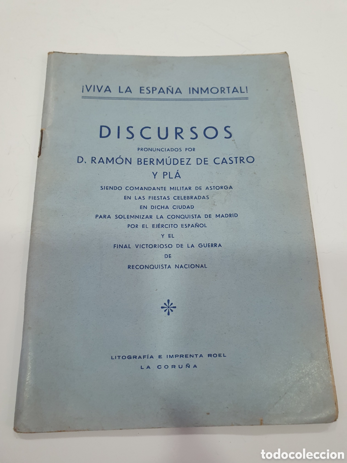Libros: Discurso Ramon Bermudez de Castro y Pl&aacute;. 1939. (L131)