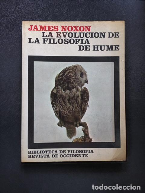 Libros: James Noxon - La evoluci&oacute;n de la filosof&iacute;a de Hume