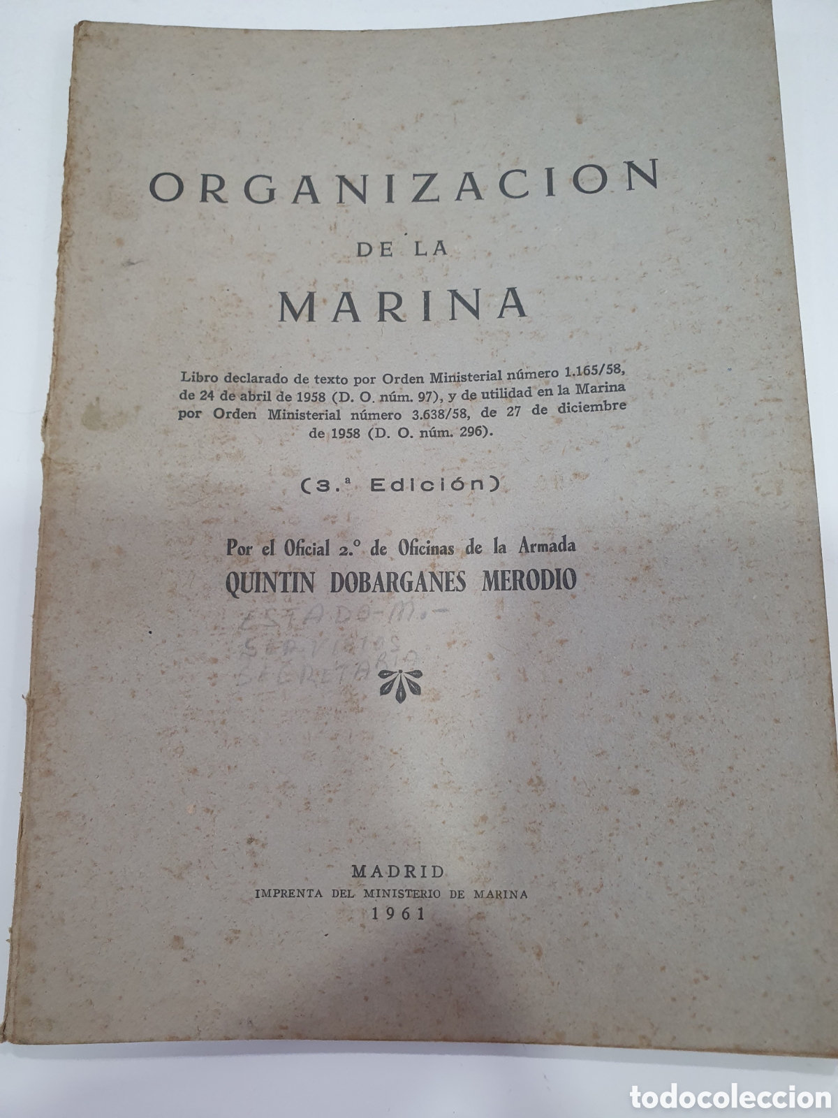 Libros: Organizaci&oacute;n de la Marina. 1961. (L131)