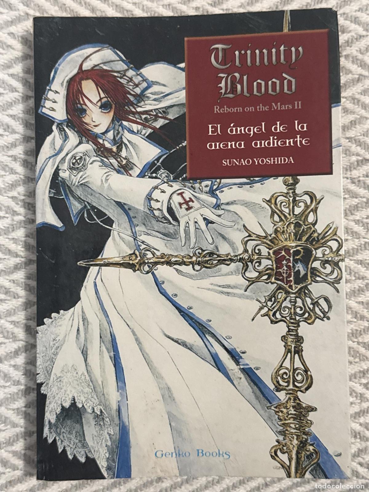 Libros: El &aacute;ngel de la arena ardiente. Trinity blood. Reborn on the Mars II - Yoshida, Sunao