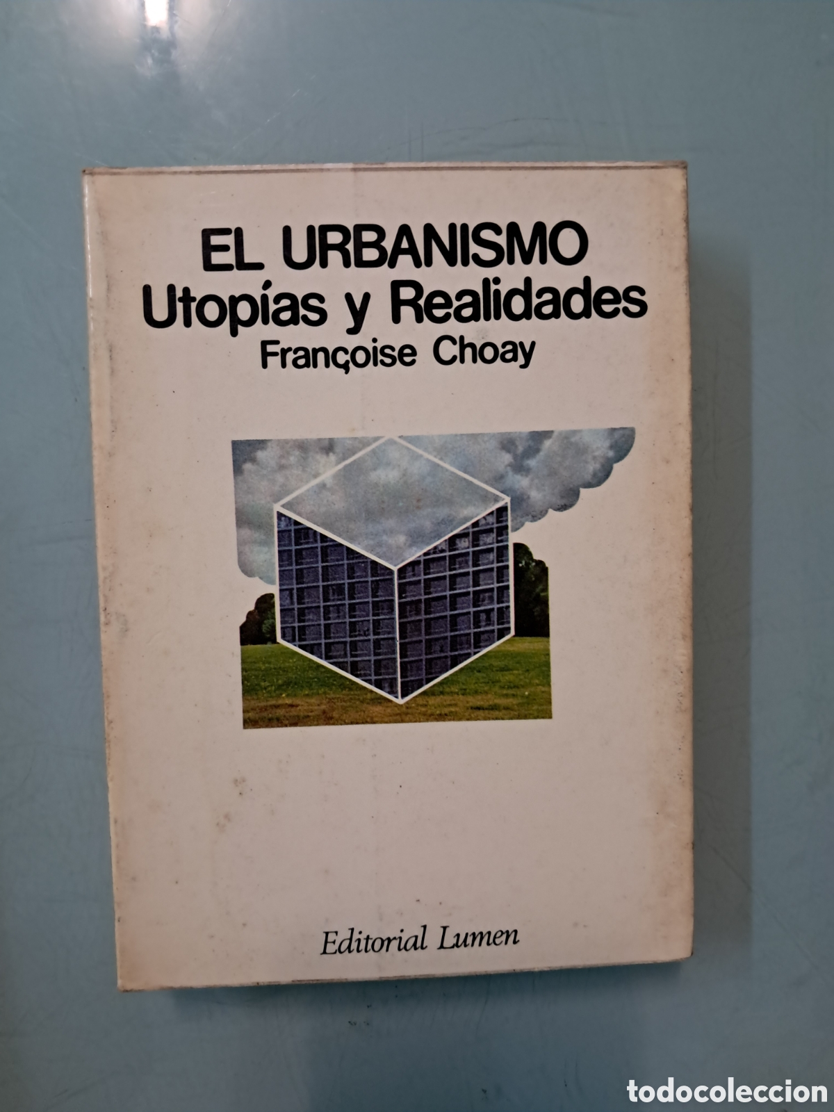 Livros em segunda m&atilde;o: Francoise Choay, El urbanismo utop&iacute;as y realidades, Lumen