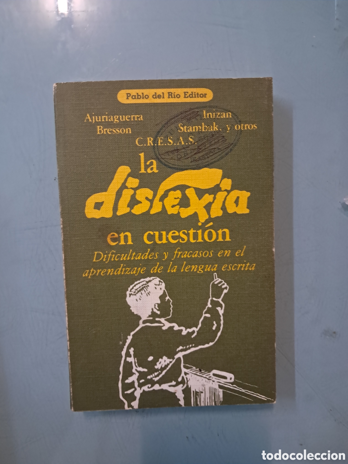 Livros em segunda m&atilde;o: Pablo del R&iacute;o, La diskexia en cuesti&oacute;n