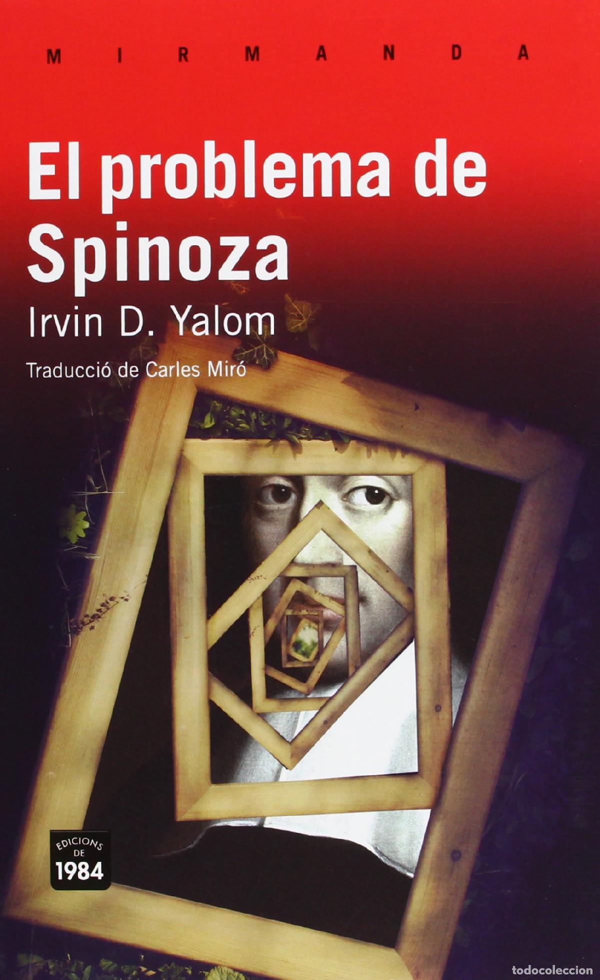 Libros: El problema de Spinoza: 107 (Mirmanda)