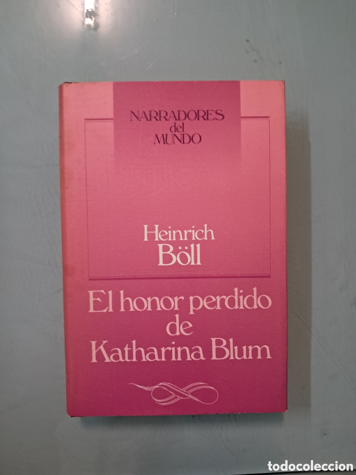 Libros: Heinrich Boll, El honor perdido de Katherine Blum, C&iacute;rculo de Lectores - Foto 1