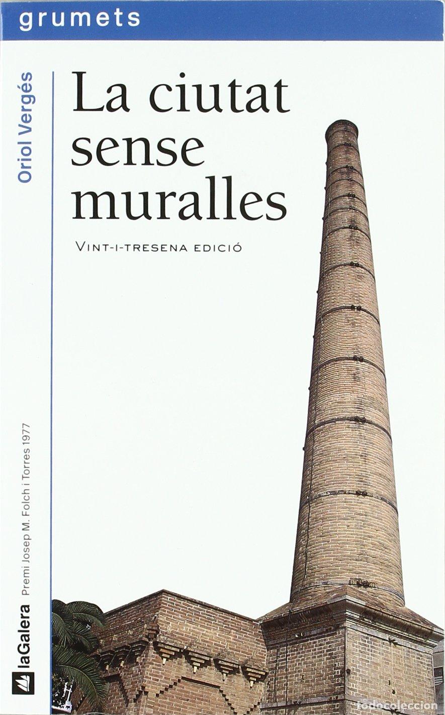 Libros: La ciutat sense muralles: 49 (Grumets)