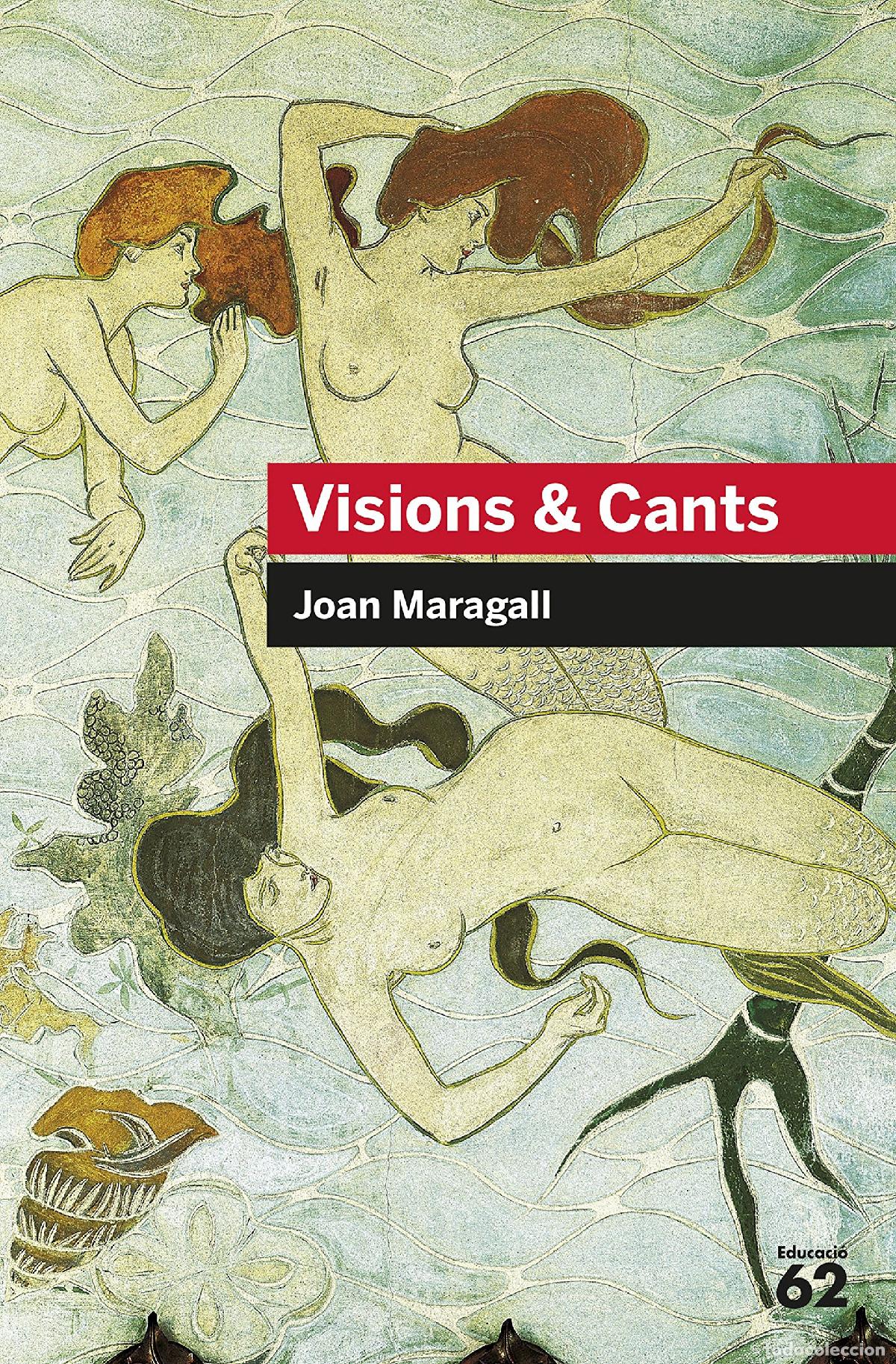 Libros: Visions & Cants: 9 (Educaci&oacute; 62)