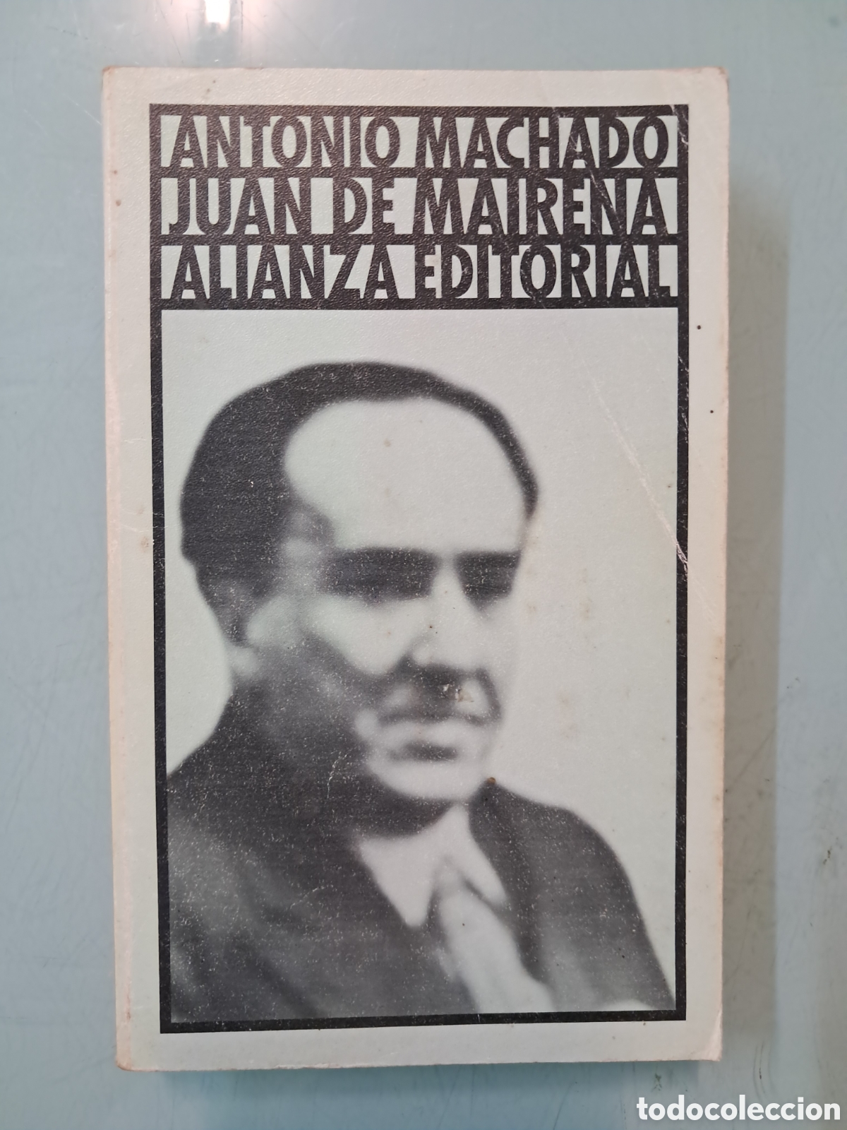 Livros em segunda m&atilde;o: Antonio Machado, Juan de Mairena, Alianza Editorial