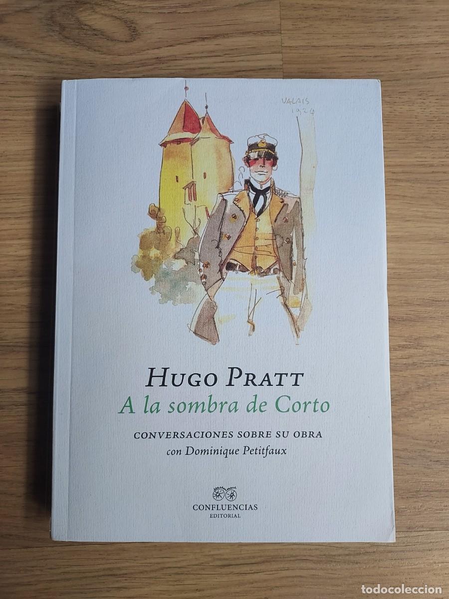 B&uuml;cher: Hugo Pratt - A la sombra de corto