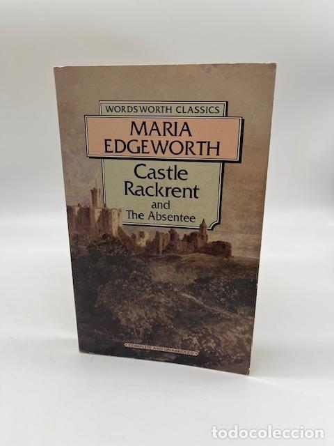 books: EDGEWORTH, Mar&iacute;a. - Castle Rackrent and The Absentee.