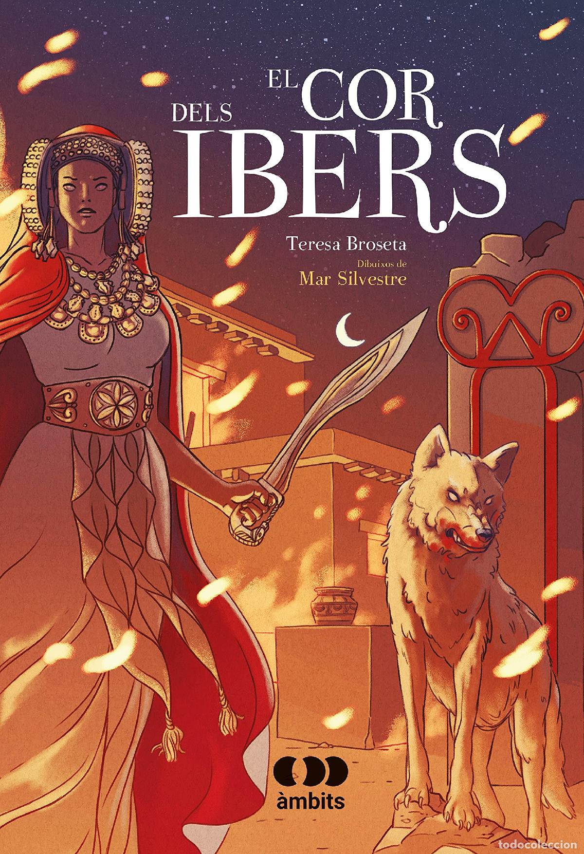 B&uuml;cher: El Cor Dels Ibers: 3 (&Agrave;mbits)