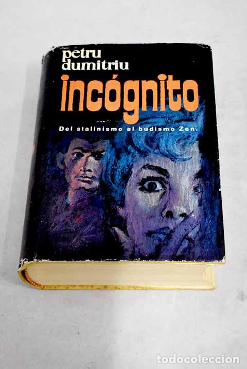 Libros: Inc&oacute;gnito: Dumitriu, Petru.- Dumitriu, Petru